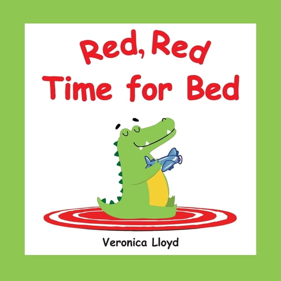 Red, Red, Time For Bed, (Paperback)