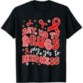 thumbnail image 1 of Red Ribbon Week Awareness Say No To Drugs Yes To Kindness T-Shirt, 1 of 4
