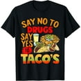 thumbnail image 1 of Red Ribbon Week Say-No To Drugs Say-Yes To Tacos T-Shirt, 1 of 4