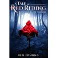thumbnail image 1 of Red Riding Alpha Huntress A Tale Of Red Riding (Year One): Rise of The Alpha Huntress, Book 1, (Paperback), 1 of 1