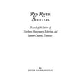 thumbnail image 1 of Red River Settlers: Records of the Settlers of Northern Montgomery, Robertson, and Sumner Counties, Tennessee (Paperback), 1 of 1