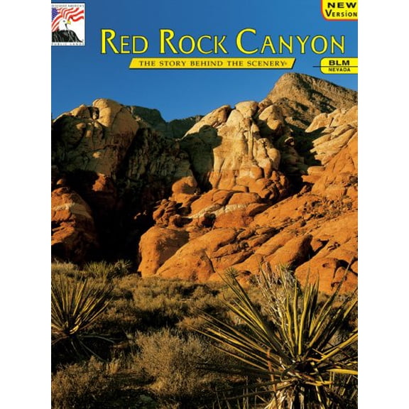 Pre-Owned Nevada's Red Rock Canyon : The Story Behind the Scenery (Paperback) 0887140254 9780887140259