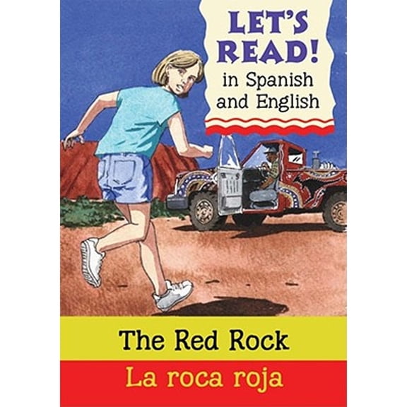 Pre-Owned Red Rock / Roca Roja (Let's Read! / Vamos a Leer!) (English and Spanish Edition) (Paperback) 0764143611 9780764143618