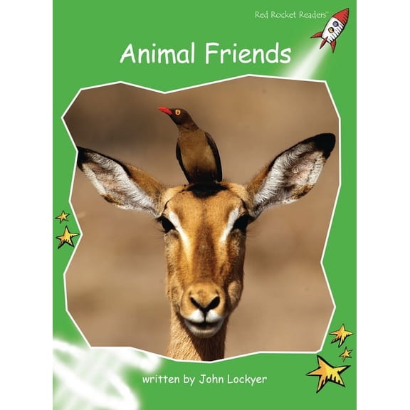 Red Rocket (Tm) Readers Early Level 4 Animal Friends, (Paperback)