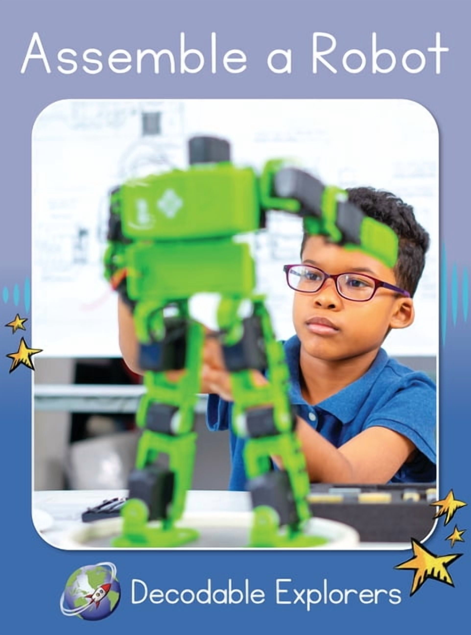 Red Rocket (Tm) Readers Decodable Explor Assemble a Robot: Skills Set 4, (Paperback)