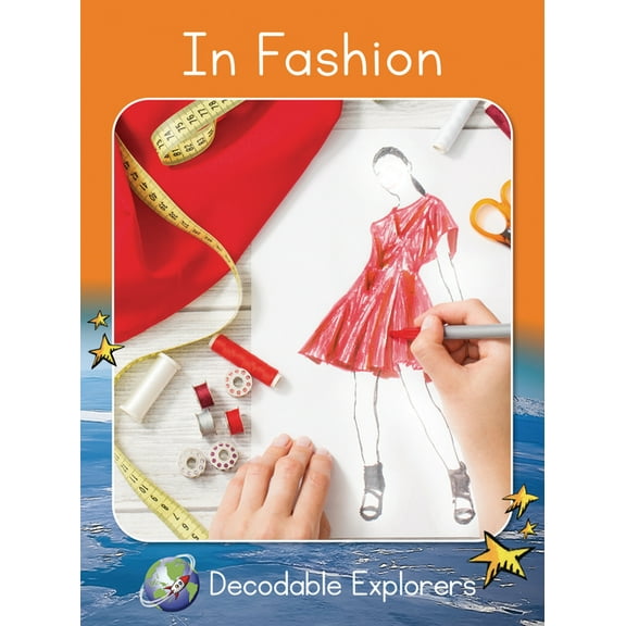 Red Rocket (Tm) Readers Decodable Explor In Fashion: Fluency Boost, (Paperback)