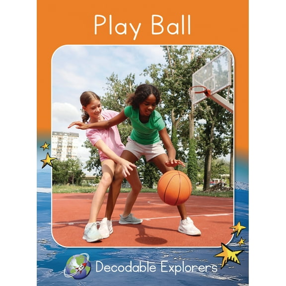 Red Rocket (Tm) Readers Decodable Explor Play Ball: Fluency Boost, (Paperback)