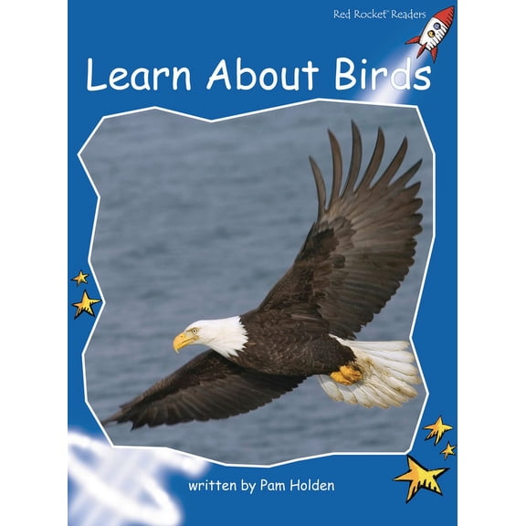 Red Rocket Readers Early Level 3: Learn about Birds Big Book Edition (Paperback)