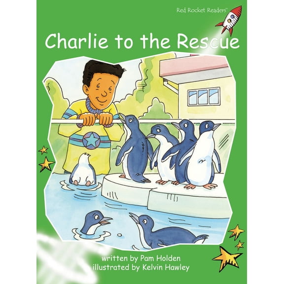 Red Rocket Readers Early Level 4: Charlie to the Rescue Big Book Edition (Paperback)