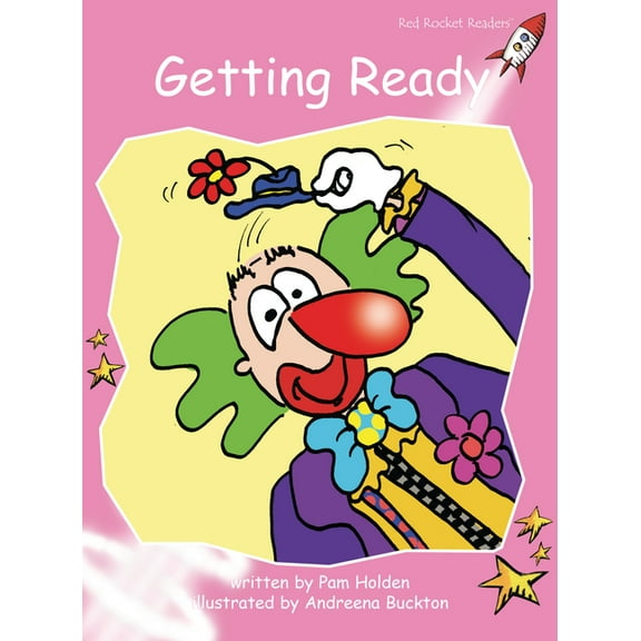 Red Rocket (Tm) Readers Pre-Reading Leve Getting Ready, (Paperback)