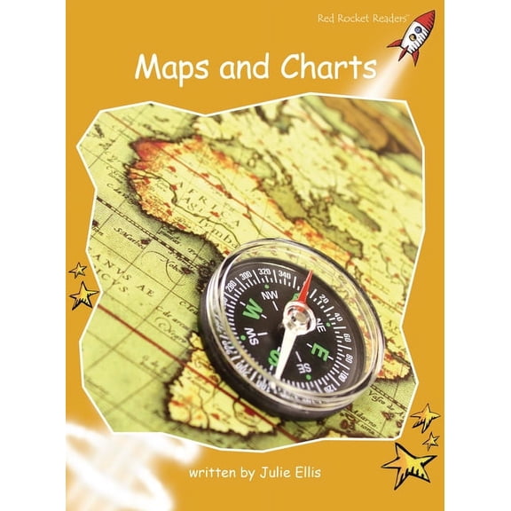 Red Rocket (Tm) Readers Fluency Level 4 Maps and Charts, (Paperback)