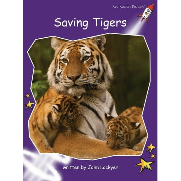Red Rocket (Tm) Readers Fluency Level 3 Saving Tigers, (Paperback)