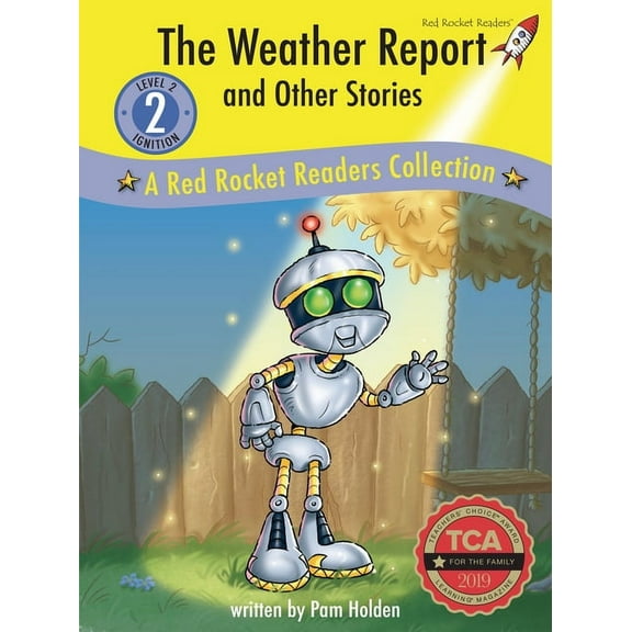 Red Rocket (Tm) Readers Library Collecti The Weather Report and Other Stories: A Red Rocket (Tm) Readers Collection, (Hardcover)