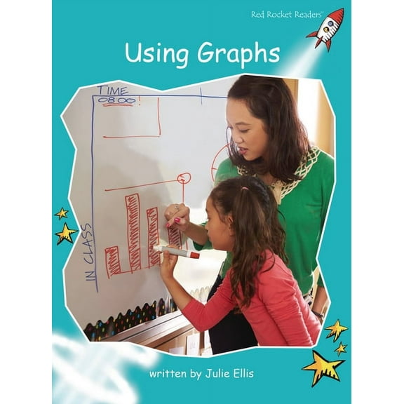 Red Rocket (Tm) Readers Fluency Level 2 Using Graphs, (Paperback)