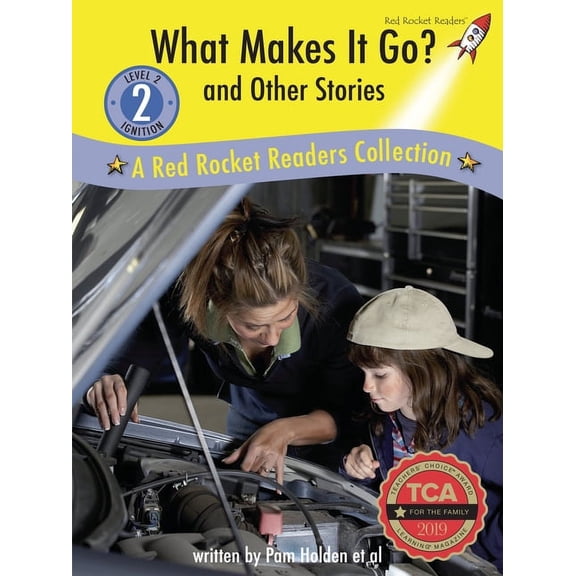 Red Rocket (Tm) Readers Library Collecti What Makes It Go? and Other Stories: A Red Rocket (Tm) Readers Collection, (Hardcover)