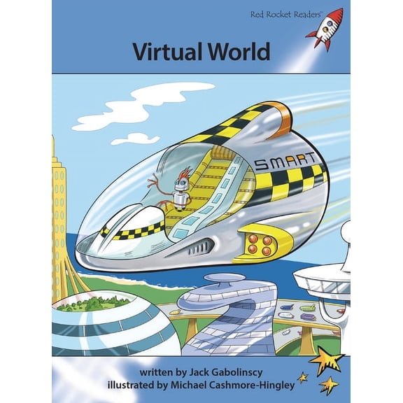 Red Rocket (Tm) Readers Advanced Fluency Virtual World, (Paperback)