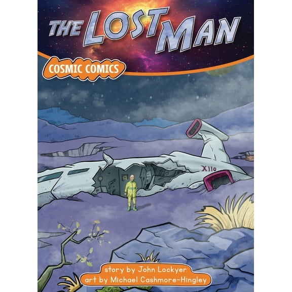 Red Rocket (Tm) Readers Cosmic Comics The Lost Man, (Paperback)