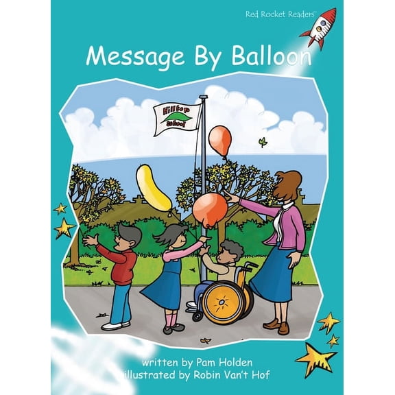 Red Rocket (Tm) Readers Fluency Level 2 Message by Balloon, (Paperback)