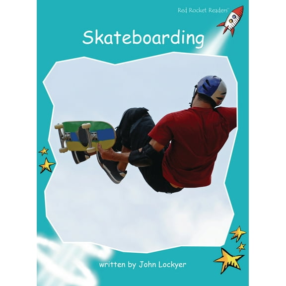 Red Rocket (Tm) Readers Fluency Level 2 Skateboarding, (Paperback)