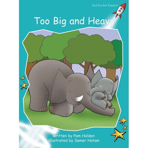 Red Rocket (Tm) Readers Fluency Level 2 Too Big and Heavy, (Paperback)