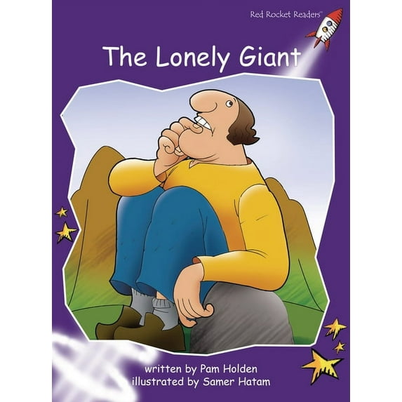 Red Rocket (Tm) Readers Fluency Level 3 The Lonely Giant, (Paperback)