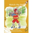 thumbnail image 1 of Red Rocket (Tm) Readers Fluency Level 4 Watch the Ball, (Paperback), 1 of 1