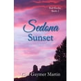 thumbnail image 1 of Sedona Sunset Red Rocks Paperback 1947523430 9781947523432 Gail Gaymer Martin, 1 of 1