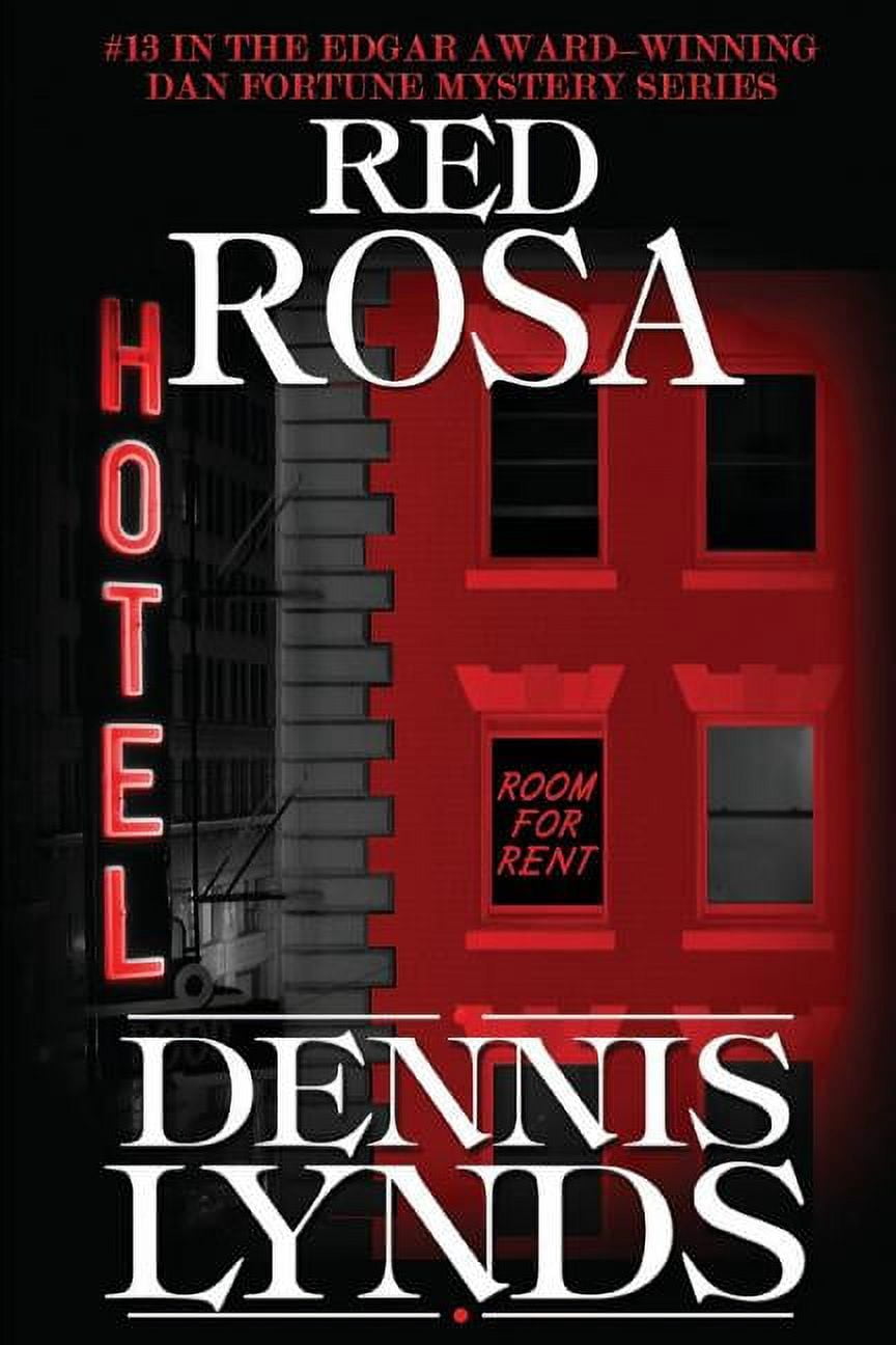 Red Rosa: #13 in the Edgar Award-winning Dan Fortune mystery series ...