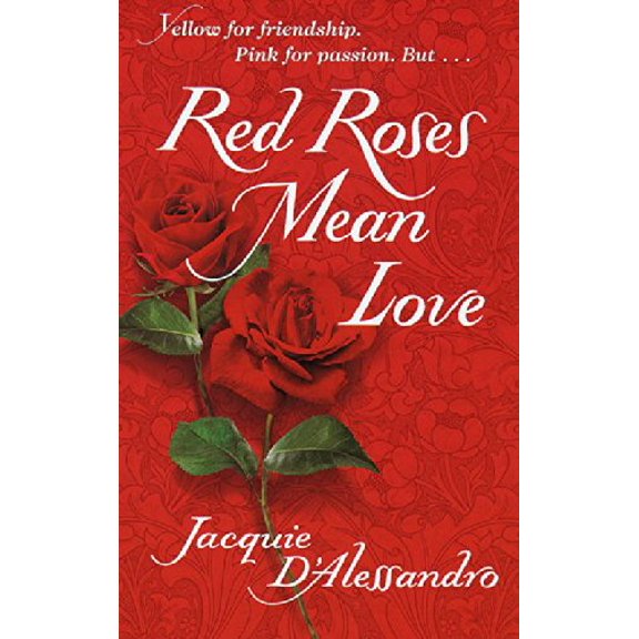Pre-Owned Red Roses Mean Love Paperback