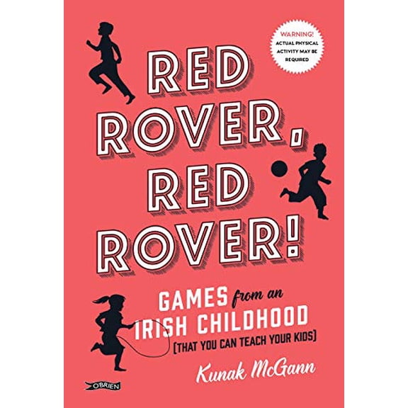 Pre-Owned Red Rover, Red Rover!: Games from an Irish Childhood (That You Can Teach Your Kids) (Hardcover) 1847179460 9781847179463