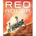 thumbnail image 1 of Pre-Owned Red Rover: Curiosity on Mars (Hardcover) 125019833X 9781250198334, 1 of 1