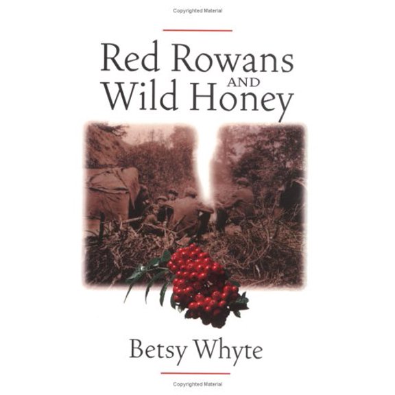 Pre-Owned Red Rowans and Wild Honey (Paperback) 1841580708 9781841580708