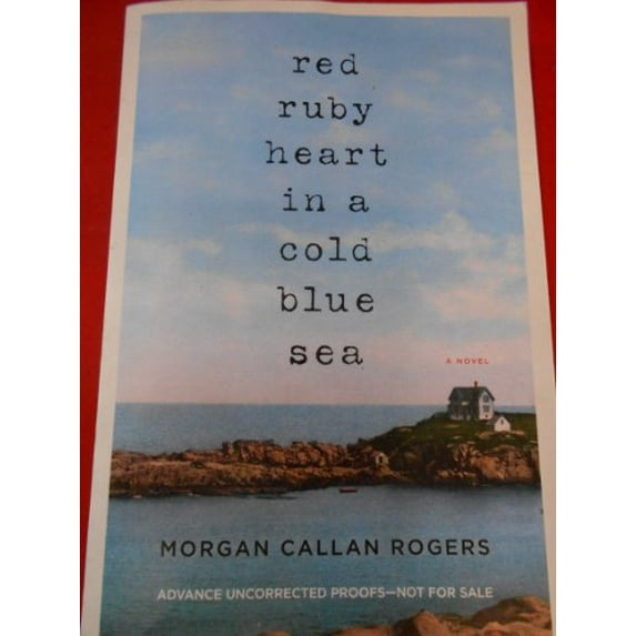 Pre-Owned Red Ruby Heart in a Cold Blue Sea (Hardcover) 067002340X 9780670023400