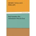 thumbnail image 1 of Red Saunders His Adventures West & East (Paperback), 1 of 1