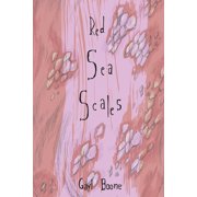 Red Sea Scales A Poetry Collection, Paperback