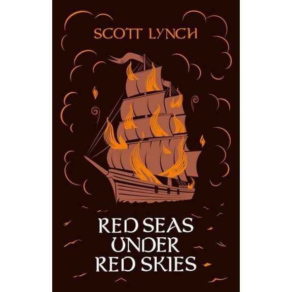 Red Seas Under Red Skies : The Gentleman Bastard Sequence, Book Two