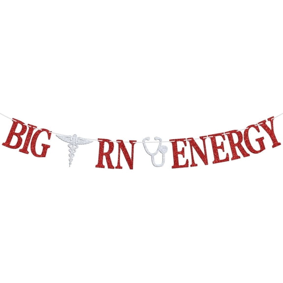 Red Silver Glitter Big RN Energy Banner with Medical Symbol & Stethoscope Accents, Nursing School Graduation Celebration Decor Banner
