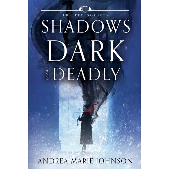 Red Society Shadows Dark and Deadly, Book 1, (Paperback)