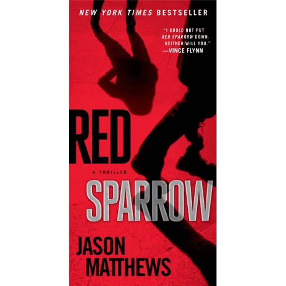 Pre-Owned Red Sparrow: A Novel (1) (The Red Sparrow Trilogy), 9781476764177, 1476764174, Paperback, Reprint edition