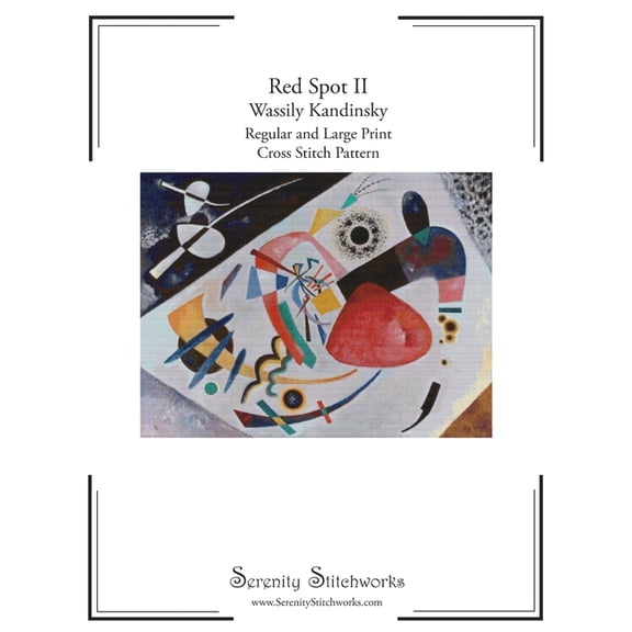 Red Spot II Cross Stitch Pattern Book - Wassily Kandinsky: Regular and Large Print Cross Stitch Pattern, (Paperback)