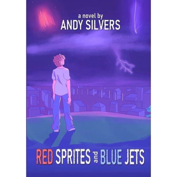 Red Sprites and Blue Jets, (Paperback)