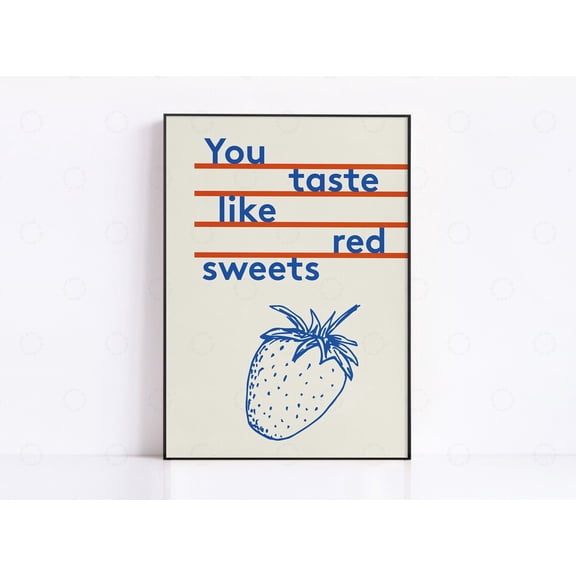 Red Sweets Print, Strawberry Print, Funny Quote, Colourful Retro Minimal Wall Art, Kitchen Art, Vintage Mid-Century, Retro Candy Wall Art, Modern Wall Decor, 12x18 UNFRAMED