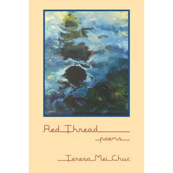 Pre-Owned Red Thread: Poems (Paperback) 1564745287 9781564745286