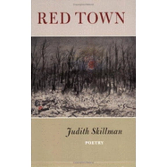 Pre-Owned Red Town (Paperback 9781878851161) by Judith Skillman