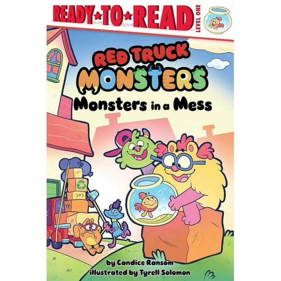 Red Truck Monsters: Monsters in a Mess : Ready-to-Read Level 1 (Hardcover)