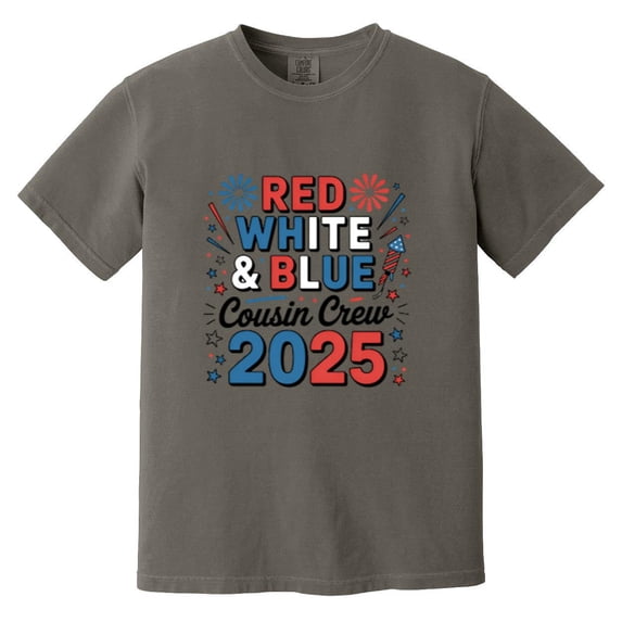 Red White Blue Cousin Crew 2025 4th Of July Family Comfort Color T-Shirt, Unisex, up to size 4XL