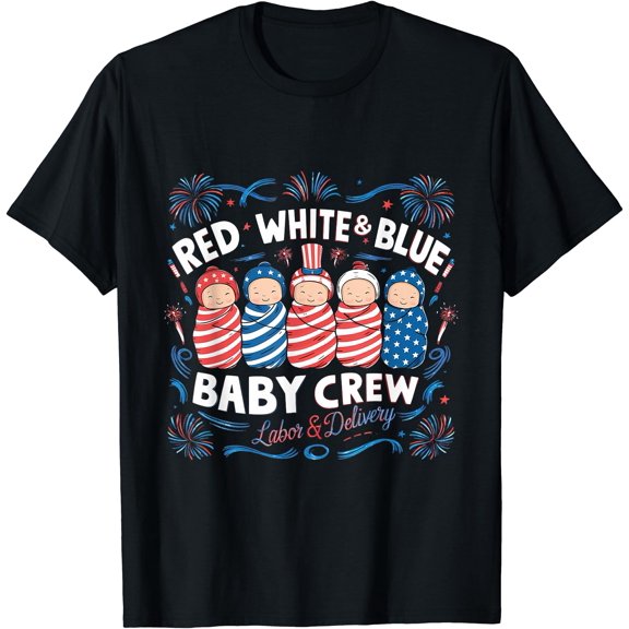 Red White Blue Labor and Delivery Nurse 4th July T-Shirt