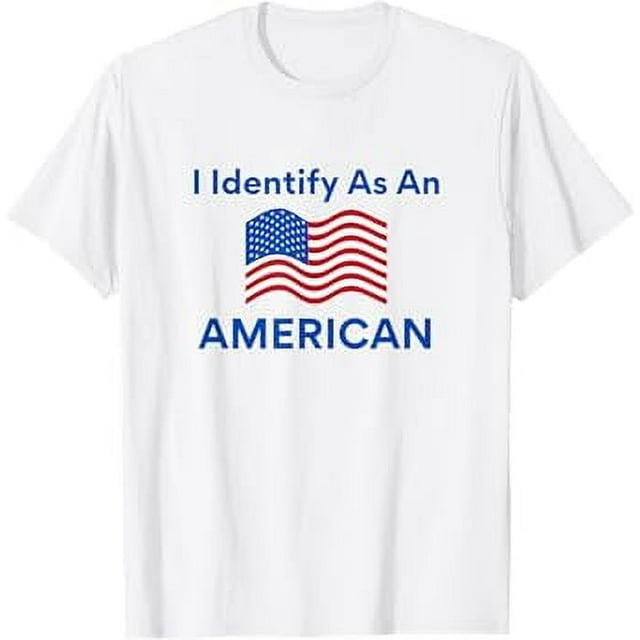 Red White and Blue I Identify As An American T-Shirt - Walmart.com