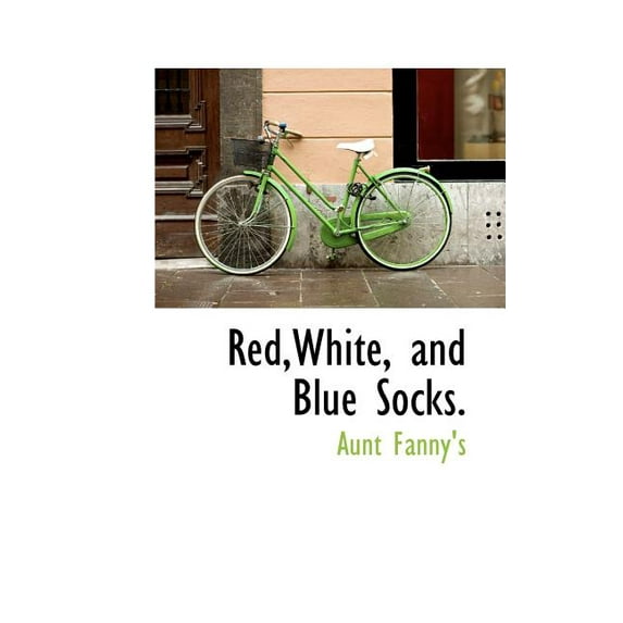 Red, White, and Blue Socks. (Paperback)