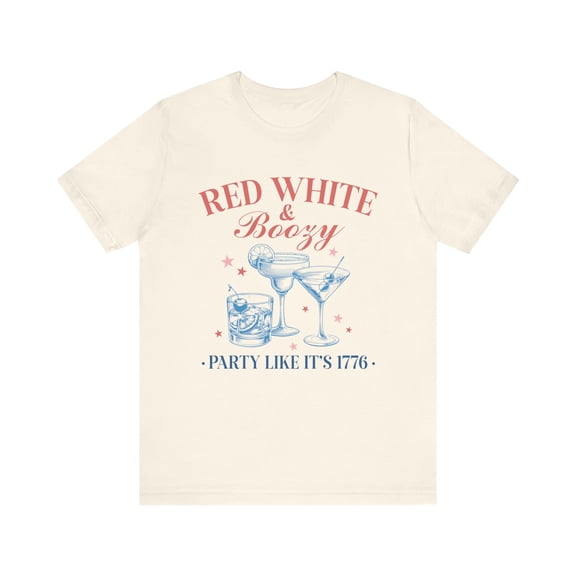Red White and Boozy Party Like it's 1776 4th of July Independence Day Tee